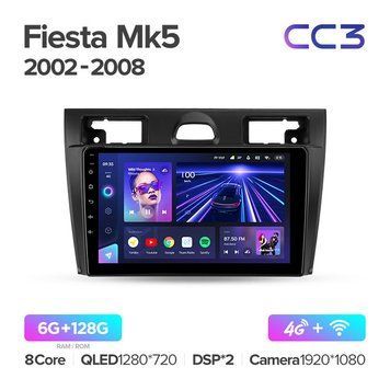 Штатная магнитола Teyes CC3 6GB+128GB 4G+WiFi Ford Fiesta Mk VI 5 Mk5 (2002-2008)